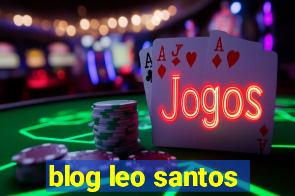 blog leo santos